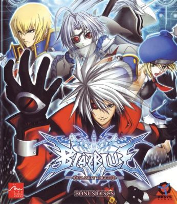 BlazBlue: Calamity Trigger - Unraveling a Multiverse Filled with Blazing Swords and Epic Battles!