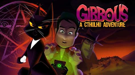 Gibbous – A Cthulhu Adventure Delivers Cosmic Horror and Puzzle-Solving Mayhem!